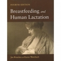 BREASTFEEDING AND HUMAN LACTATION