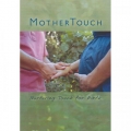 MOTHERTOUCH: NURTURING TOUCH FOR BIRTH DVD NTSC