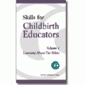 SKILLS FOR CHILDBIRTH EDUCATORS VOL. 1 & 2 DVD