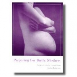 PREPARING FOR BIRTH MOTHERS
